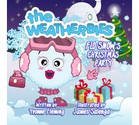 Flo Snow's Christmas Party: 5 (The Weatherbies)
