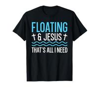 Float Therapy - Floating & Jesus - that's all I need T-Shirt