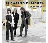 Floating Di Morel - Said My Say [VINYL]