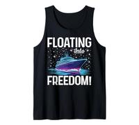 Floating Into Freedom Cruise Vacation Design Tank Top