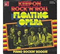 FLOATING OPERA - Keep on rock 'n' roll / Piano rockin' boogie / AC192 789
