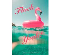Flock Yeah: A5 100 Page Notebook Lined Wide Margin