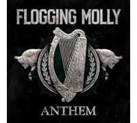 Flogging Molly - Anthem (Signed)