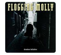 Flogging Molly - Drunken Lullabies