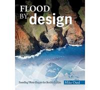Flood By Design: Receding Water Shapes the Earth's Surface