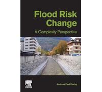Flood Risk Change: A Complexity Perspective