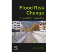 Flood Risk Change: A Complexity Perspective