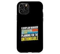 Floodplain Manager Planning For The Unthinkable Case for iPhone 11 Pro