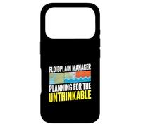 Floodplain Manager Planning For The Unthinkable Case for iPhone 17 Pro