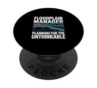 Floodplain Manager Planning For The Unthinkable PopSockets Adhesive PopGrip
