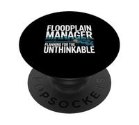 Floodplain Manager Planning For The Unthinkable PopSockets Adhesive PopGrip