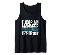 Floodplain Manager Planning for The Unthinkable Tank Top