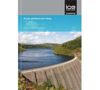 Floods and Reservoir Safety