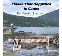 Floods That Happened in Canoe (Summer Books)