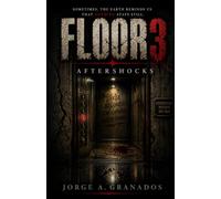 Floor 3: Aftershocks