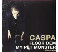 Floor Dem/My Pet Monster [VINYL]