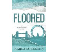 Floored: Alternate Cover (Wards Sisters Alternate Covers)