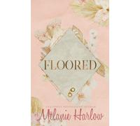 Floored (Erin and Charlie): Special Edition Paperback (Frenched)