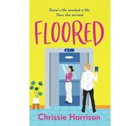Floored: The charming romantic comedy full of ups and downs: The hilarious & charming romantic comedy guaranteed to give you a lift.: 1 (The Cathedral City Comedies)