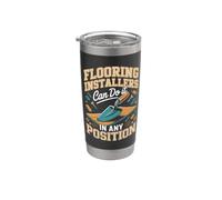 Flooring Installers Can Do It in Any Position Stainless Steel Insulated Tumbler