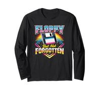Floppy BUT NOT Forgotten - Retro Computer Nerd Disk Jokes Long Sleeve T-Shirt