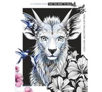 Flora, Fauna and Everything in Between: A coloring journey through nature’s wonders