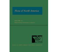 Flora of North America, Volume 13 : Magnoliophyta: Geraniaceae to Apiaceae