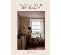 Flora Shedden Winter in the Highlands (Hardback)