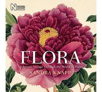 Flora: The Art of Plant Exploration