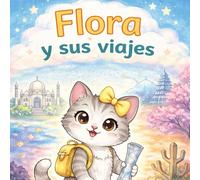 Flora: y sus viajes