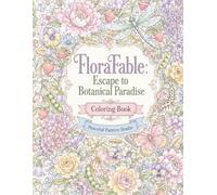 FloraFable: Escape to Botanical Paradise