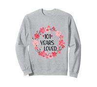 Floral 101 Years Loved Women 101 Years Old cool 101th B-day Sweatshirt