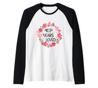 Floral 102 Years Loved Women 102 Years Old Cool 101th B-Day Raglan Baseball Tee
