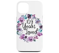 Floral 109 Years Old 109th Birthday Women's 109 Years Loved Case for iPhone 13