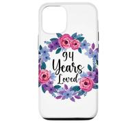 Floral 94 Year Old 94th Birthday Women Funny 94 Years Loved Case for iPhone 12/12 Pro