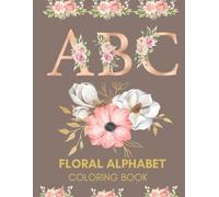 Floral Alphabet Coloring Book