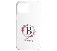 Floral Betsy Name Flower Personalized Name Betsy Case for iPhone 16 Pro Max