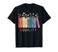 Floral Book Equality Human Rights, Social Justice Peace Love T-Shirt