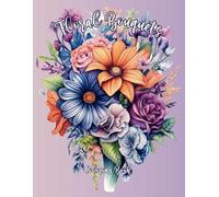 Floral Bouquets: Coloring Book