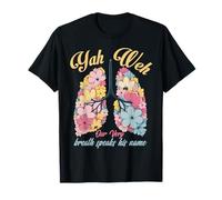 Floral Christian Yahweh Unser Breath Speaks His Name T-Shirt