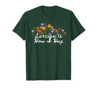 Floral Cute Sarcasm is How I Hug T-Shirt