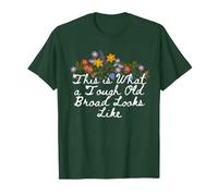 Floral Cute This is What a Tough Old Broad Looks Like T-Shirt