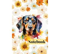 Floral Dachshund Notebook: Blank Lined Journal, Great for writing Notes , Gift for Dog Lovers