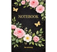 Floral Elegance Notebook: 120 Lined Pages | 6 x 9 Inches | for Notes, Writing & Daily Planning