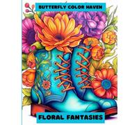 Floral Fantasies Coloring Book: Blooms in Vases, Boots, Baskets and Under Umbrellas