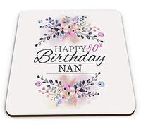 Floral Happy 80th Birthday Nan Novelty Funny Novelty Glossy Coaster