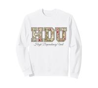 Floral HDU High Dependency Unit Nurse Appreciation Sweatshirt
