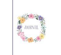 Floral-inspired Journal for Reflection, Writing, Notes: Inspirational, Calming, Peaceful, Simple Space to Write