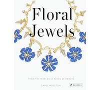 Floral Jewels: From the World's Leading Designers