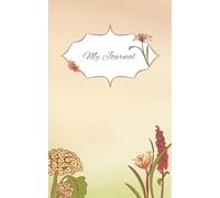 Floral Journal Notebook: A Beautiful Space for Creativity, Reflection, and Daily Thoughts